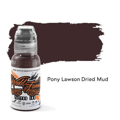World Famous Pony Lawson Dried Mud - Maple Tattoo Supply